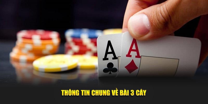 Thông tin chung về bài Ba Cây